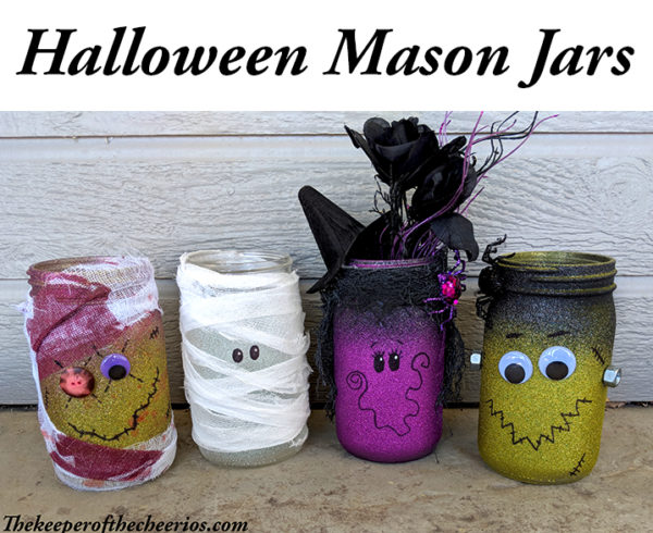 Halloween Mason Jars - The Keeper of the Cheerios